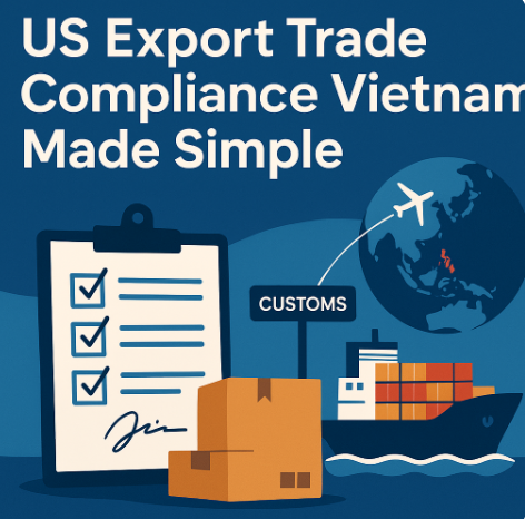 us export trade compliance vietnam
