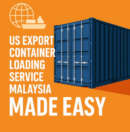 us export container loading service malaysia